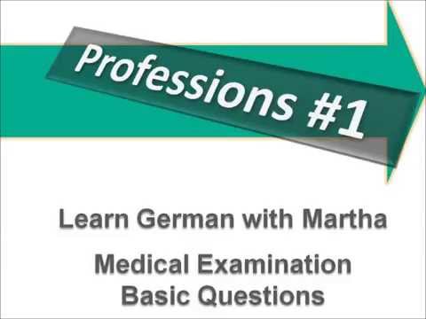 Medical Examination - Basic Questions For Medical Staff - Learn German With Martha