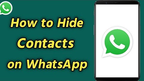 How to Hide Contacts on WhatsApp | Hide WhatsApp Contacts | Hide WhatsApp Messages