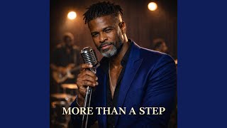 More Than A Step