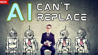 The 11 Jobs That AI & Robots Can’t REPLACE For NOW! screenshot 2