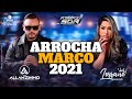 ALLANZINHO & LORRANE ARAÚJO - ARROCHA MARÇO 2021