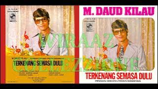 M. Daud Kilau - Terkenang Semasa Dulu (MMR) Versi EP