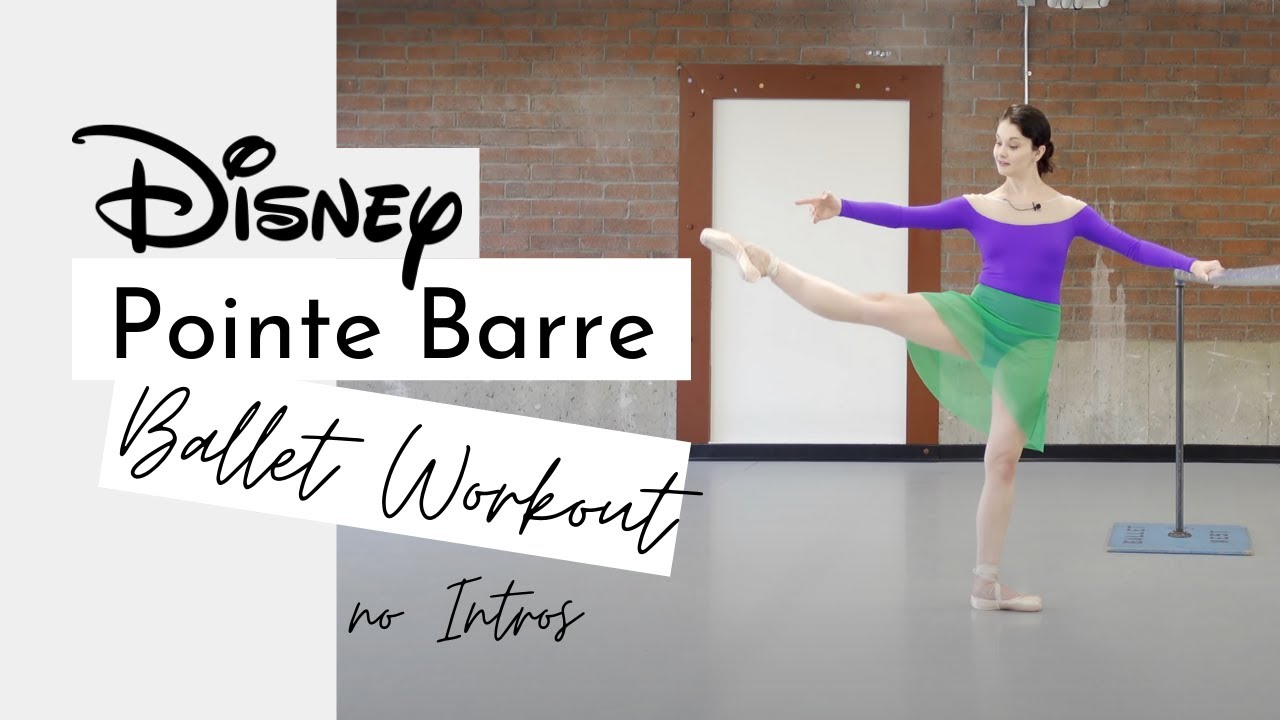 NO INTROS DISNEY Pointe Barre (or Flat Shoes!) Intermediate Advanced Ballet Class | Kathryn Morgan