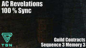 Guild Contracts : Sequence 3 Memory 3 - Assassins Creed Revelation HD