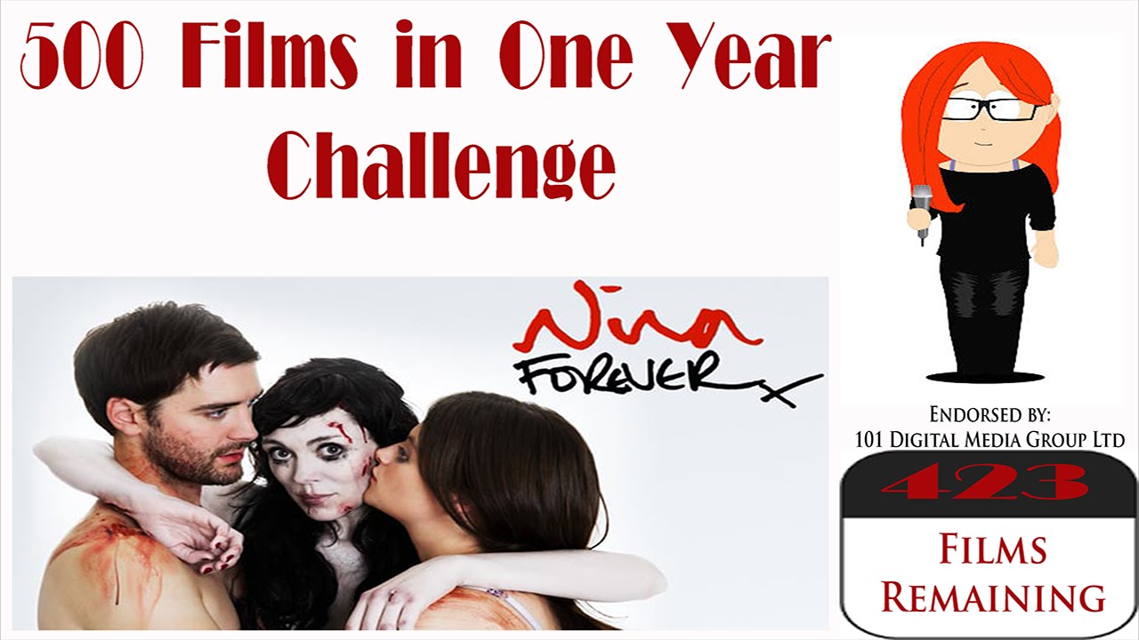 Film 78: Nina Forever (2015)