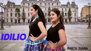 Idilio | Maria Juana | Coreografía Morenada Fusión