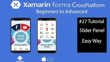 Xamarin Forms Slider Panel [Tutotial 27]