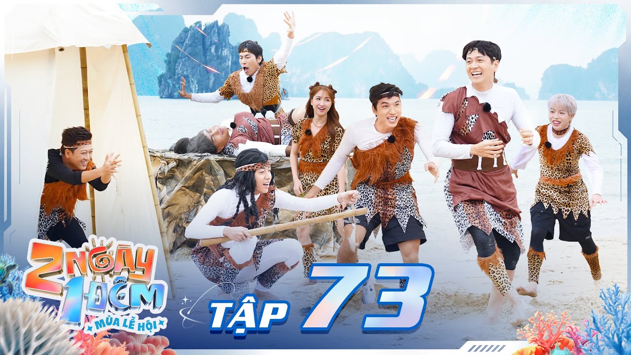 2 Ngày 1 Đêm Lễ Hội 2024 - Tập 73: Huy - Cris kết hợp 