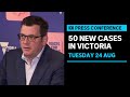 IN FULL: Victorian officials provide a COVID-19 update after state recorded 50 cases | ABC News