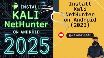 Install Kali NetHunter on Android (2025) | Full Easy Step-by-Step Guide