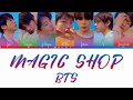BTS (방탄소년단) - Magic Shop | Color Coded Lyrics | Han/Rom/Eng