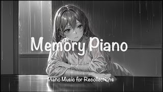 우울할때, 너가 없기에 | 피아노연주음악, 빗소리 | Piano Music