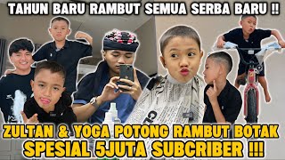 ZULTAN TAHUN BARU RAMBUT BARU⁉️VLOG POTONG RAMBUT BOTAK SPECIAL 5 JUTA SUBSCRIBE‼️Yogafamilly