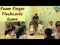 266 - Foam Finger ESL Game| Circle Time Flashcards Game