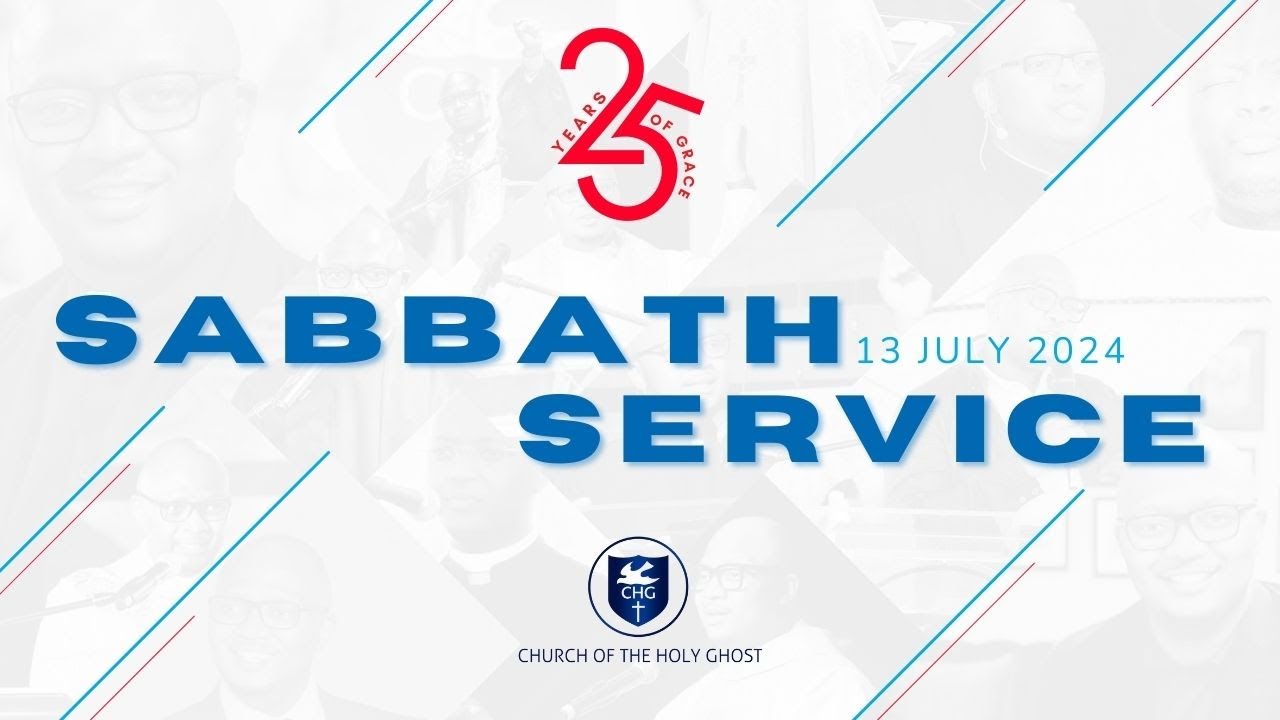 Sabbath Service: 13 July 2024 | Church of Holy Ghost