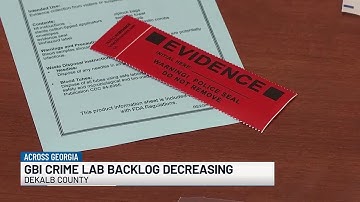 GBI Crime Lab works to decrease backlog of cases