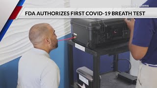 FDA authorizes 1st breath test for COVID-19 infection