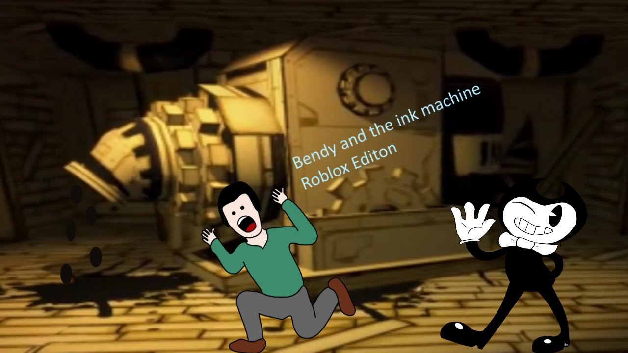 Bendy And The Ink Machine Roblox