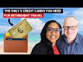 The Only 5 Credit Cards You Need In Your Wallet For Retirement Travel