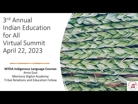 Montana Digital Academy Indigenous Language Courses with Anna East