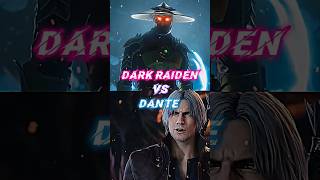 Dark Raiden Vs Dante | Battle #shorts