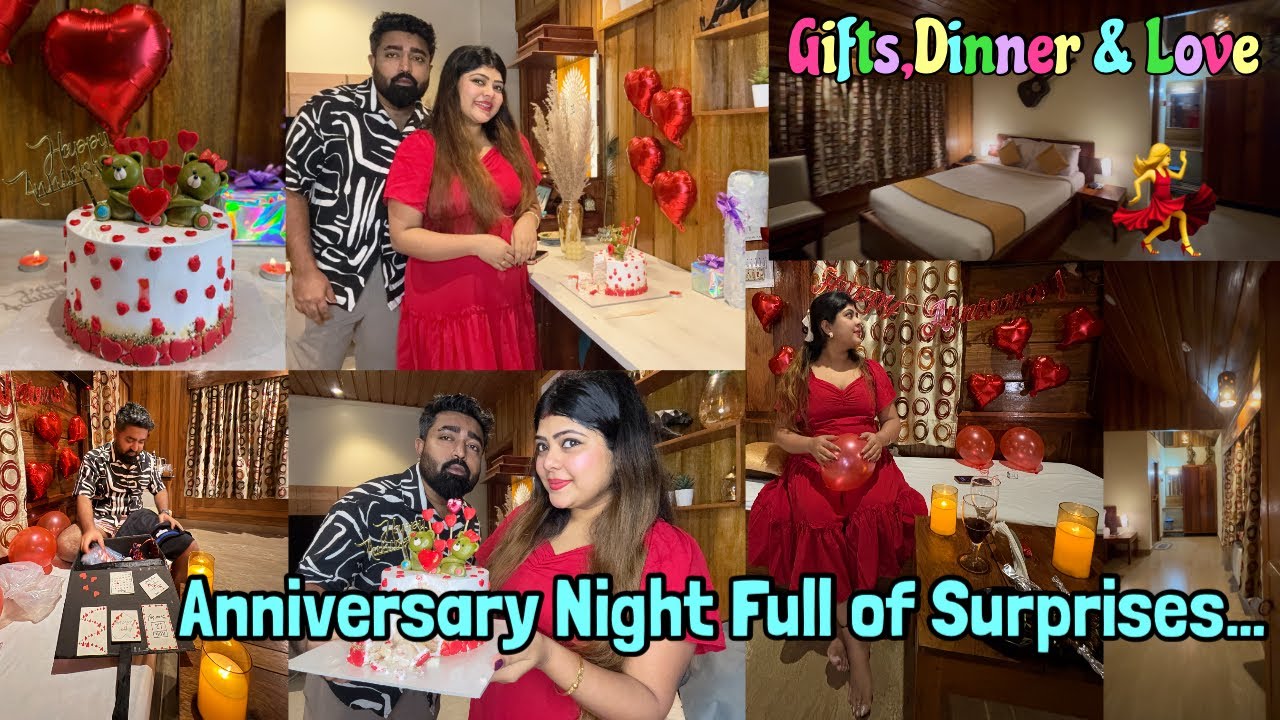 💖Anniversary Surprises | Gifts | Dinner Date Night🍷✨ 