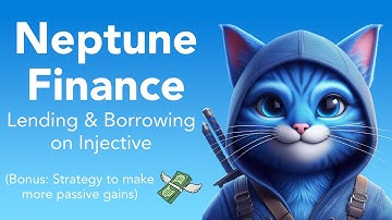 Neptune Finance: Lending & Borrowing on Injective