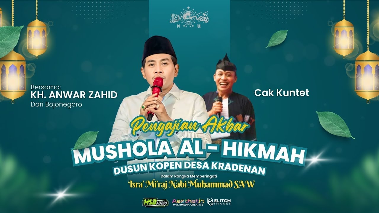 🔴LIVE KH. ANWAR ZAHID | ISRA' MI'RAJ NABI MUHAMMAD SAW | KRADENAN PURWOHARJO BANYUWANGI