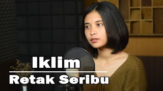 Retak Seribu (Saleem Iklim) - Elma Bening Musik Cover