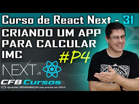 Aplicação para calcular IMC em React Next Typescript #P4 - Aula 31 - Curso de React Next Typescript