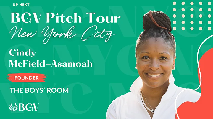 Season 7 | BGV NYC Pitch Competition | Cindy McField-Asamoah of The Boys’ Room