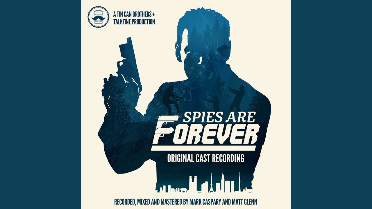 Spies Are Forever YouTube