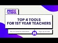 Top 4 tools for first year teachers