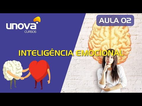 Curso de Inteligência Emocional | UNOVA CURSOS GRATUITOS: Aula 02