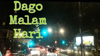 Suasana Jalan Dago Malam Hari | Bandung