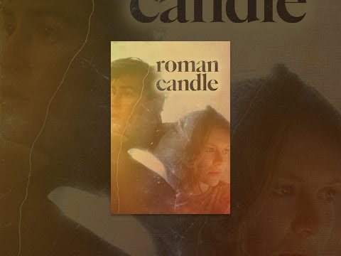 Roman Candle