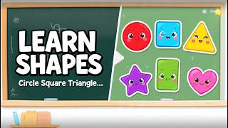 Learn Shapes for Kids | Circle Square Triangle Rectangle | Shapes Names &amp; Objects