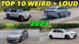 Top 10 Weirdest Cars We Straight Piped in 2023!