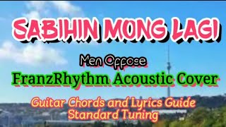 SABIHIN MONG LAGI FranzRhythm Cover Guitar Chords Lyrics Guide Play-Along Beginners