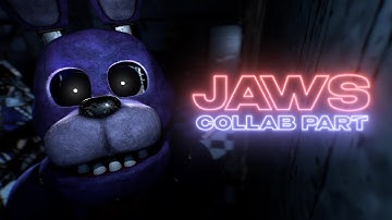 [SFM/FNaF] Collab Part for @xyrelltnz | JAWS Techno Cinema Remix