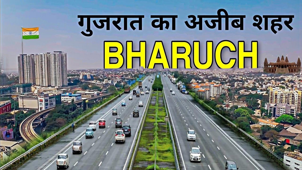 BHARUCH        FACTS ABOUT BHARUCH  BHARUCH GUJARAT  BHARUCH CITY 