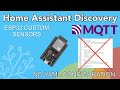 Home assistant mqtt discovery esp32 custom sensors