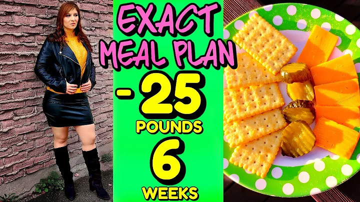 HOW I LOST 25 POUNDS IN 6 WEEKS: MY EXACT MEAL PLAN