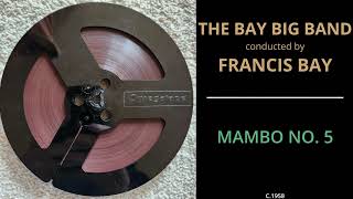 The Bay Big Band - Mambo No. 5