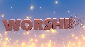 WORSHIP - PolyFx 3D animation - loop by elijagod