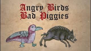 Angry Birds x Bad Piggies Themes (Medieval Cover)