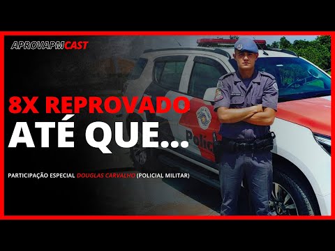 Ele reprovou 8x e hoje é Policial Militar | AprovaPM Podcast #011