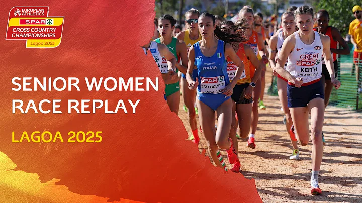 ELITE Racing 👸🏃🏻‍♀️ | Senior Women’s Race REPLAY | SPAR European Cross Country Championships 2025