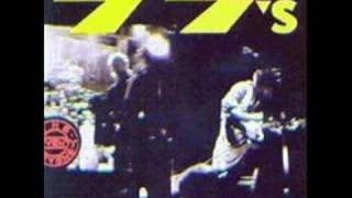 Video thumbnail of "77s - The 77's - Frames without Photographs"