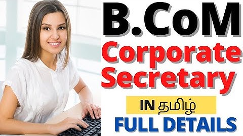 B.com Corporate Secretary Full Details in Tamil | What Is BCom CS? BCom Corporate Secretary Is Best?